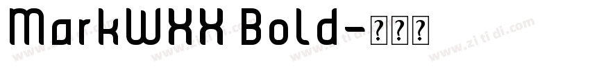 MarkWXX Bold字体转换